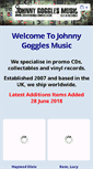 Mobile Screenshot of johnnygogglesmusic.co.uk